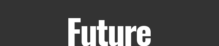 Future